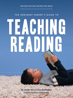 cover image of The Ordinary Parent's Guide to Teaching Reading Instructor Book